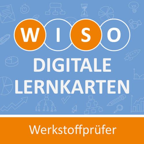 Werkstoffprüfer Lernkarten WISO 