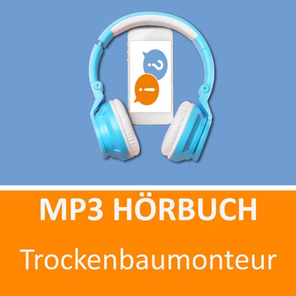 Trockenbaumonteur Hörbuch