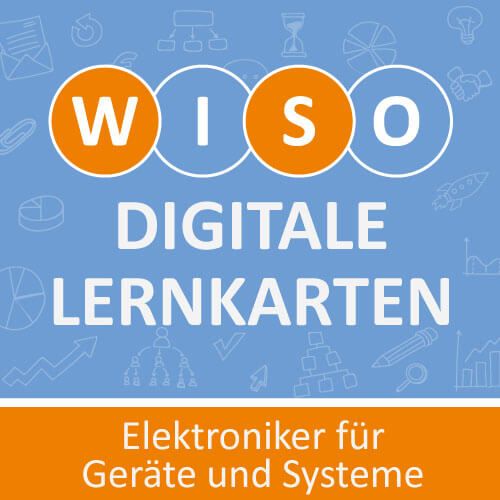 WISO digital Elektroniker für Geräte und Systeme