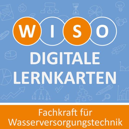 Fachkraft für Wasserversorgungstechnik wiso lernkarten