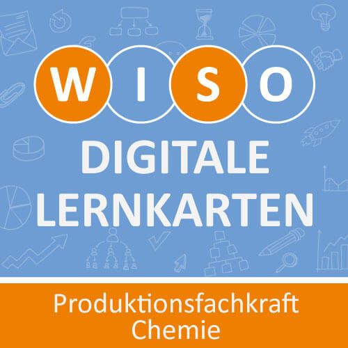 WISO digital Produktionsfachkraft Chemie