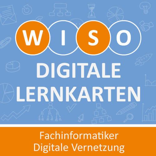 WISO digital Fachinformatiker Digitale Vernetzung