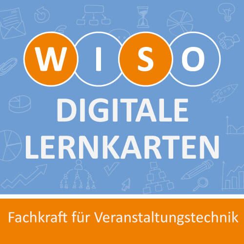 WISO digital Fachkraft für Veranstaltungstechnik