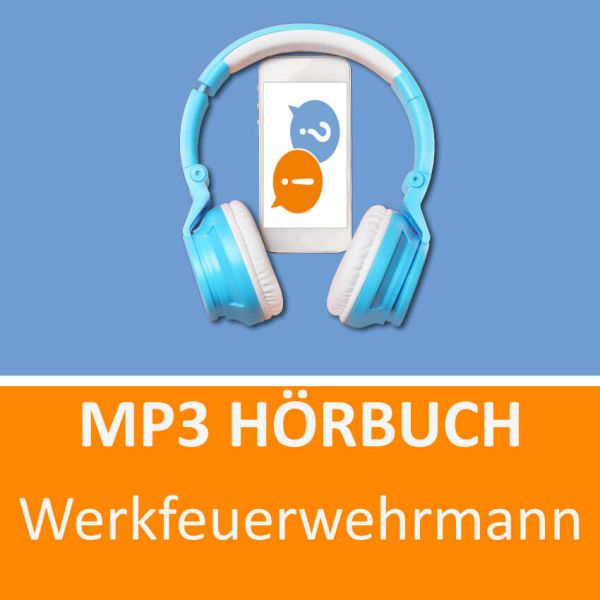 Werkfeuerwehrmann MP3 Hörbuch