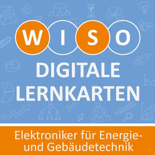 WISO digital Elektroniker für Energie- und Gebäudetechnik