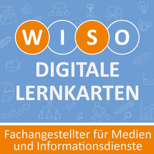 WISO digital Fachangestellter für Medien und Informationsdienste