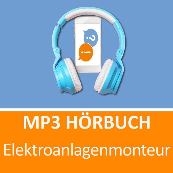 Elektroanlagenmonteur Hörbuch