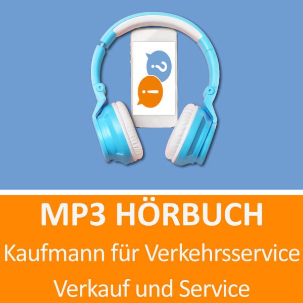 Kaufmann für Verkehrsservice Hörbuch